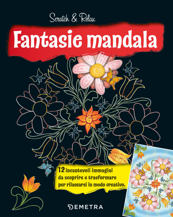Libro Fantasie mandala. Scratch & relax di Christoph Heuer - ean 9788809956940 - Demetra