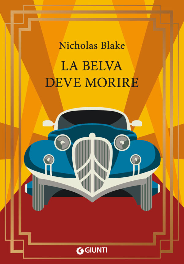 Libro belva deve morire di Nicholas Blake - ean 9788809956971 - Giunti Editore