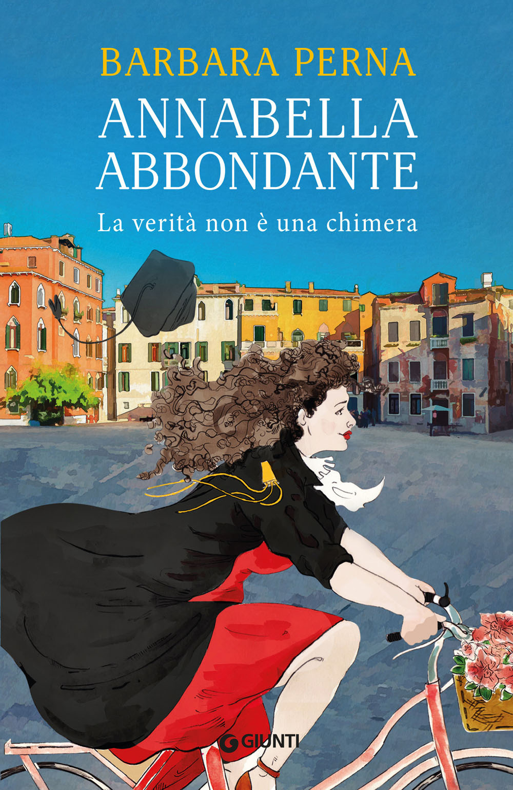 Libro verità non è una chimera. Annabella Abbondante di Barbara Perna - ean 9788809957251 - Giunti Editore