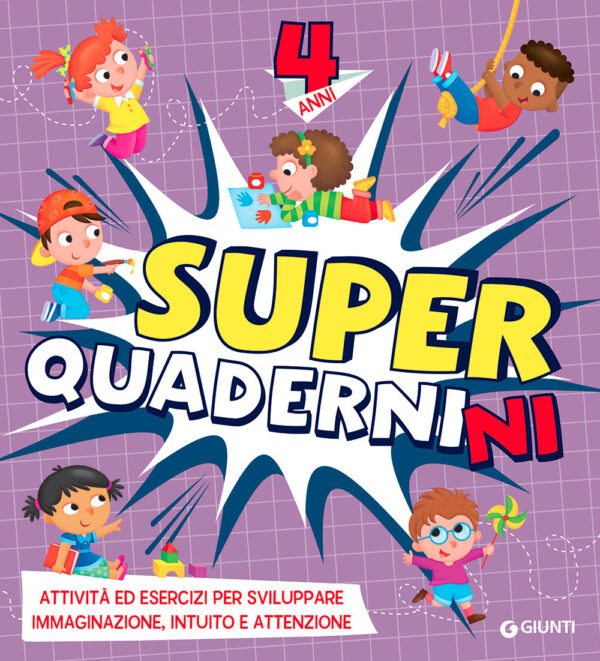 Libro Superquadernini. 4 anni di  - ean 9788809958791 - Giunti Editore