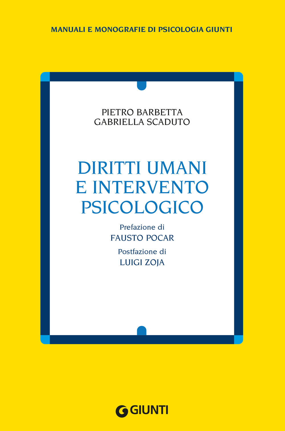 Libro Diritti umani e intervento psicologico di Pietro Barbetta; Gabriella Scaduto - ean 9788809959682 - Giunti Editore