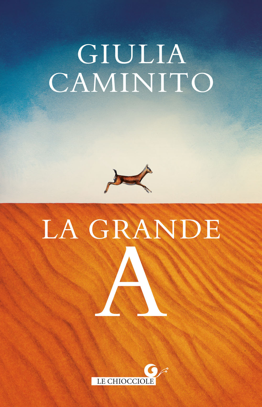 Libro grande A di Giulia Caminito - ean 9788809959705 - Giunti Editore