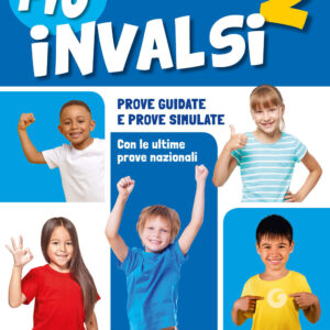 Libro Più INVALSI. Matematica. Per la 2ª classe della Scuola elementare di  - ean 9788809959804 - Giunti Scuola