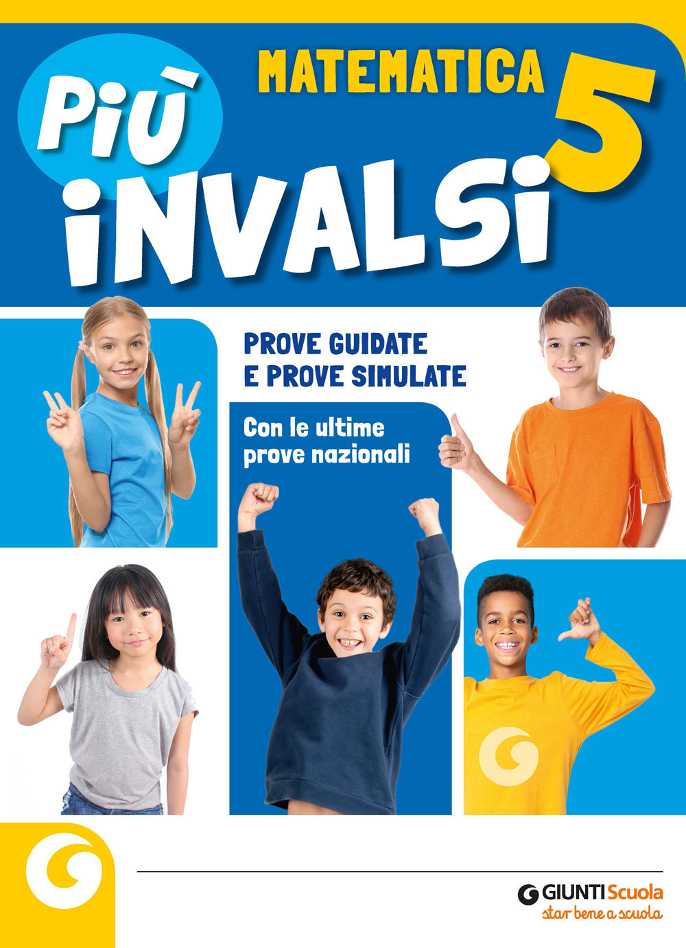 Libro Più INVALSI. Matematica. Per la 5ª classe della Scuola elementare di  - ean 9788809959842 - Giunti Scuola