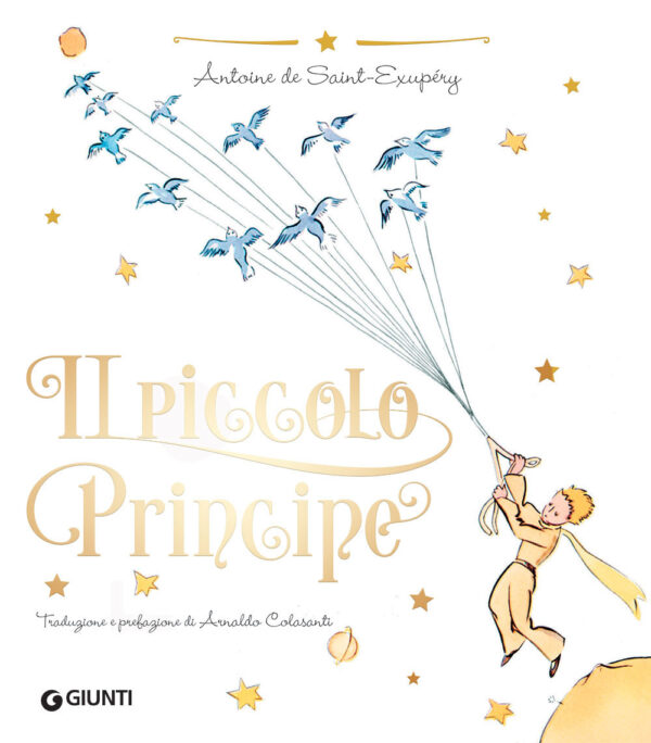 Libro Piccolo Principe. Ediz. lusso di Antoine de Saint-Exupéry - ean 9788809960497 - Giunti Editore