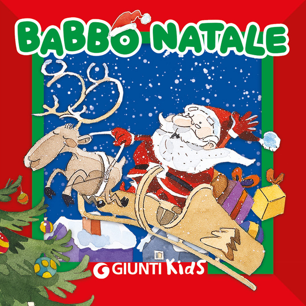 Libro Babbo Natale di Patrizia Nencini - ean 9788809960633 - Giunti Editore