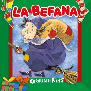 Libro befana di Patrizia Nencini - ean 9788809960640 - Giunti Editore
