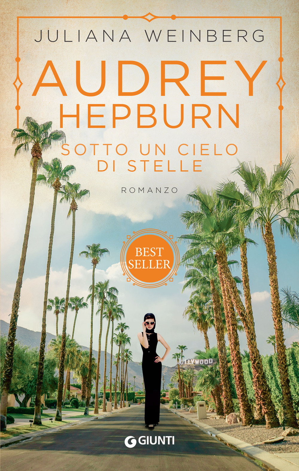 Libro Audrey Hepburn. Sotto un cielo di stelle di Juliana Weinberg - ean 9788809960831 - Giunti Editore