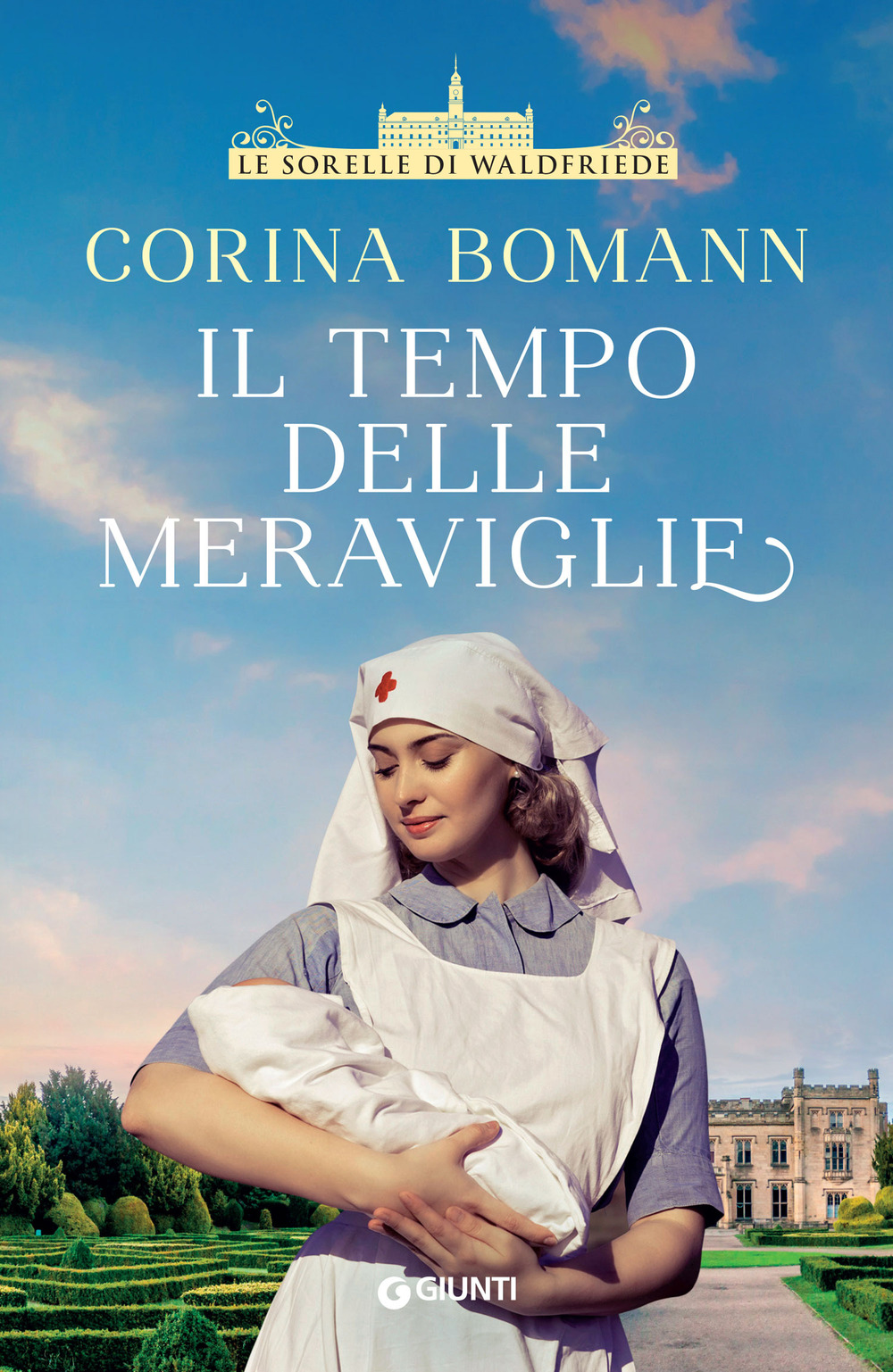 Libro tempo delle meraviglie. Le sorelle di Waldfriede di Corina Bomann - ean 9788809961234 - Giunti Editore