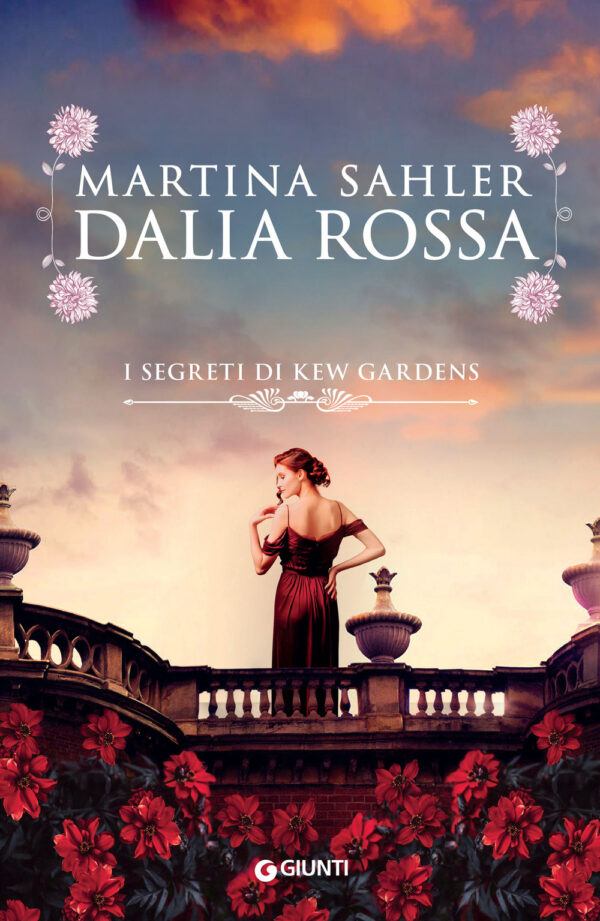 Libro Dalia rossa. I segreti di Kew Gardens di Martina Sahler - ean 9788809961371 - Giunti Editore