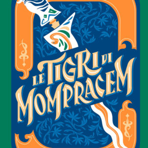 Libro tigri di Mompracem di Emilio Salgari - ean 9788809961449 - Giunti Editore