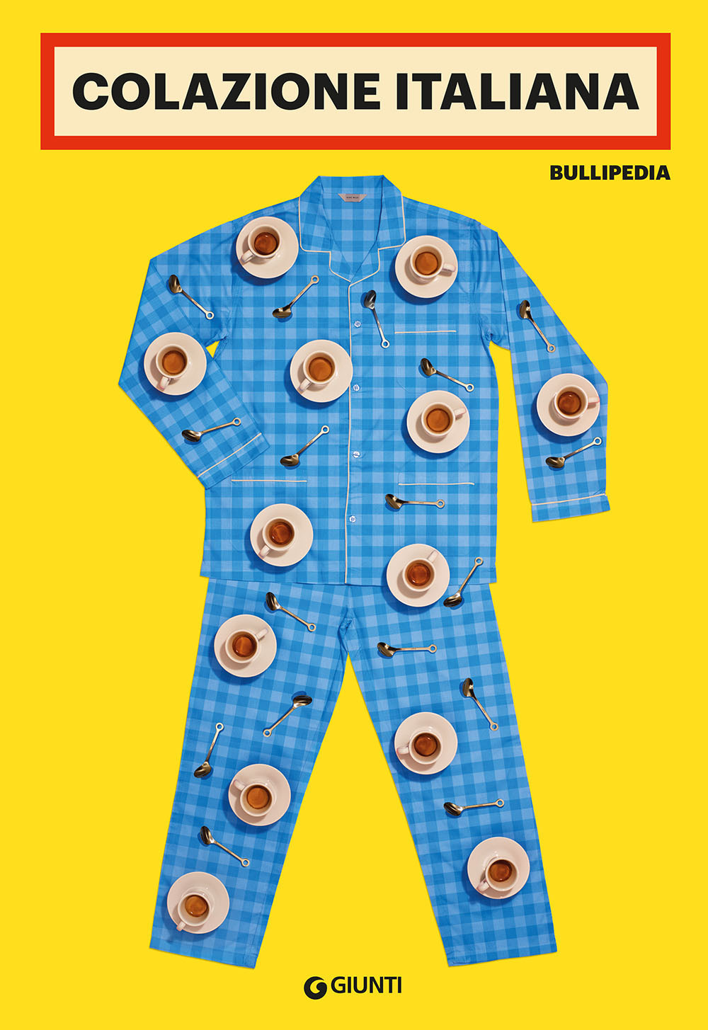 Libro Colazione italiana. Bullipedia di - ean 9788809963160 - Giunti Editore