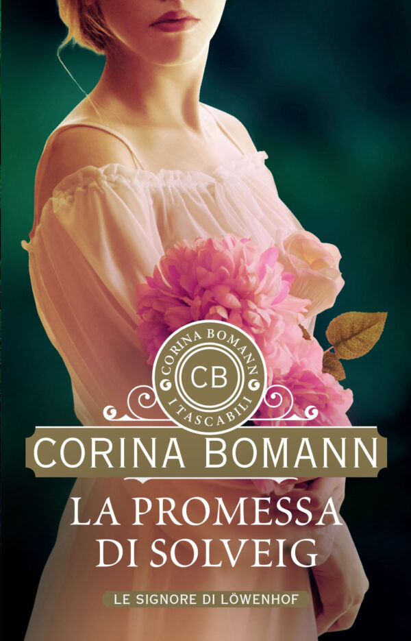 Libro promessa di Solveig. Le signore di Löwenhof di Corina Bomann - ean 9788809963740 - Giunti Editore