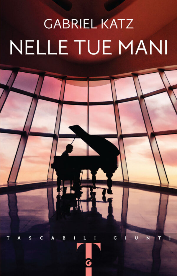 Libro Nelle tue mani di Gabriel Katz - ean 9788809963818 - Giunti Editore