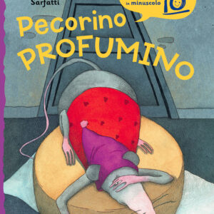 Libro Pecorino profumino di Anna Sarfatti - ean 9788809964402 - Giunti Editore