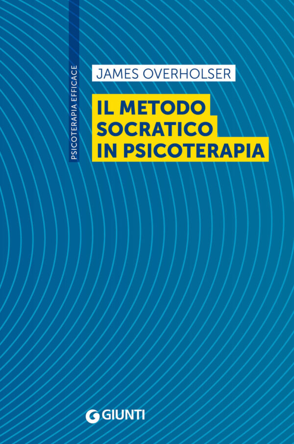 Libro metodo socratico in psicoterapia di James Overholser - ean 9788809965263 - Giunti Psychometrics