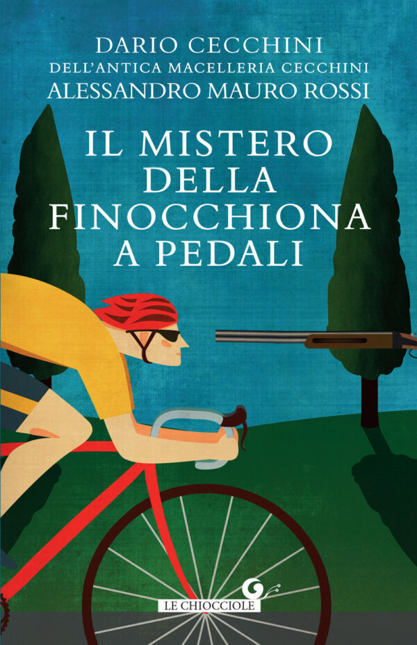 Libro mistero della finocchiona a pedali di Dario Cecchini; Alessandro Mauro Rossi - ean 9788809966666 - Giunti Editore