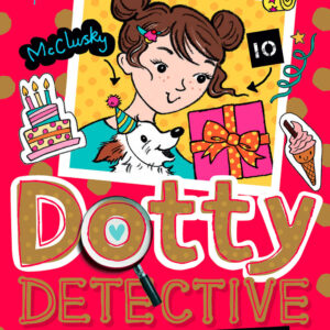 Libro sorpresa di compleanno. Dotty detective di Clara Vulliamy - ean 9788809966673 - Giunti Editore