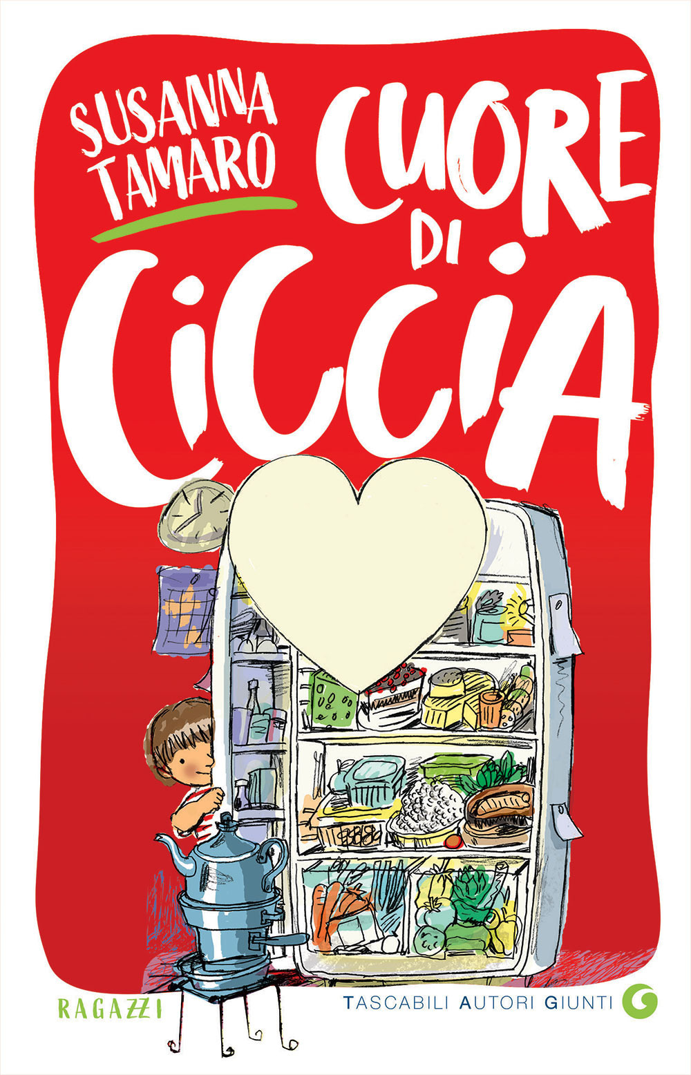 Libro Cuore di ciccia di Susanna Tamaro - ean 9788809966710 - Giunti Editore