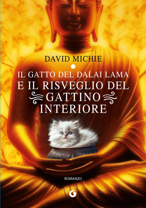 Libro gatto del Dalai Lama e il risveglio del gattino interiore di David Michie - ean 9788809966901 - Giunti Editore