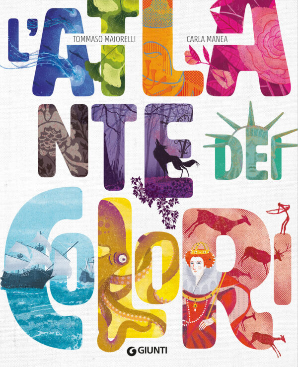 Libro atlante dei colori di Tommaso Maiorelli - ean 9788809966963 - Giunti Editore