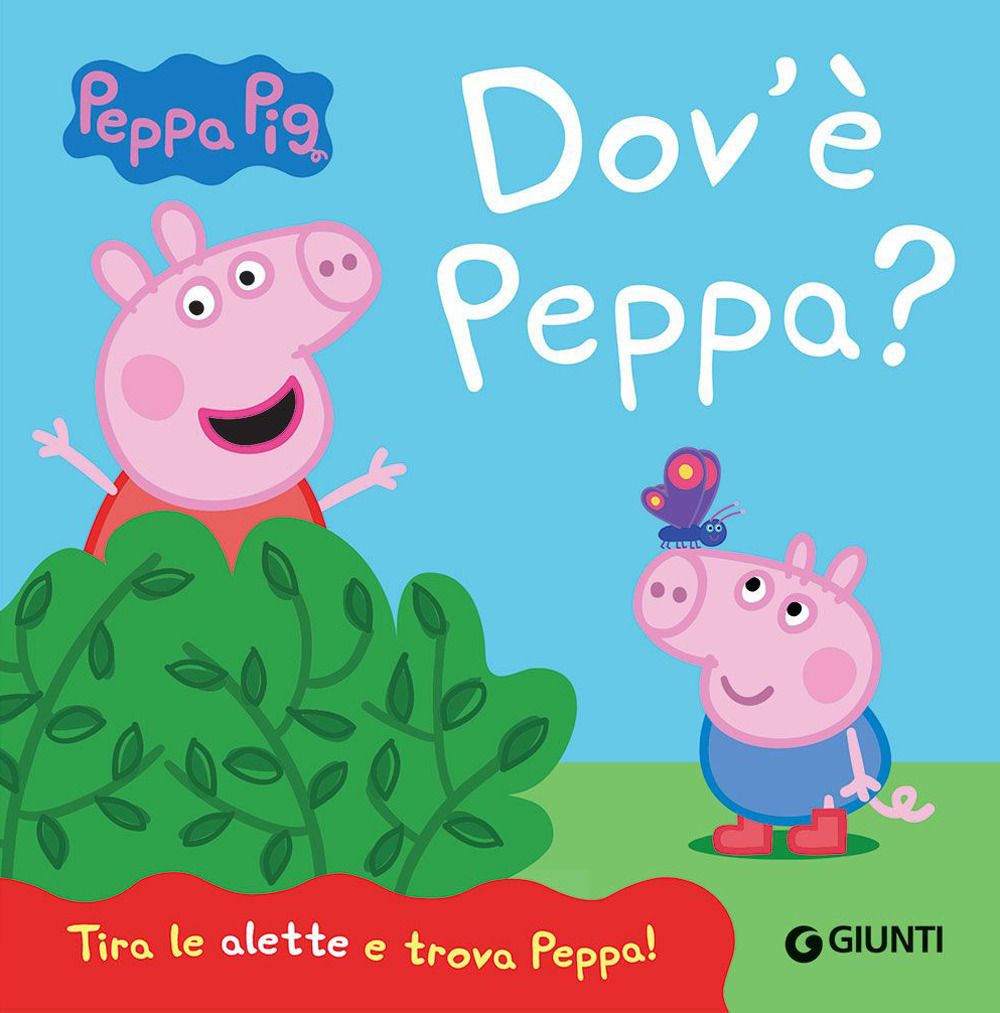 Libro Dov'è Peppa? Peppa Pig di Silvia D'Achille - ean 9788809967045 - Giunti Editore