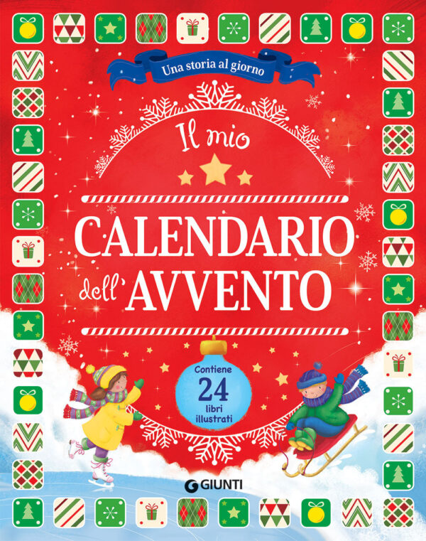Libro mio calendario dell'Avvento. Una storia al giorno di  - ean 9788809967069 - Giunti Editore