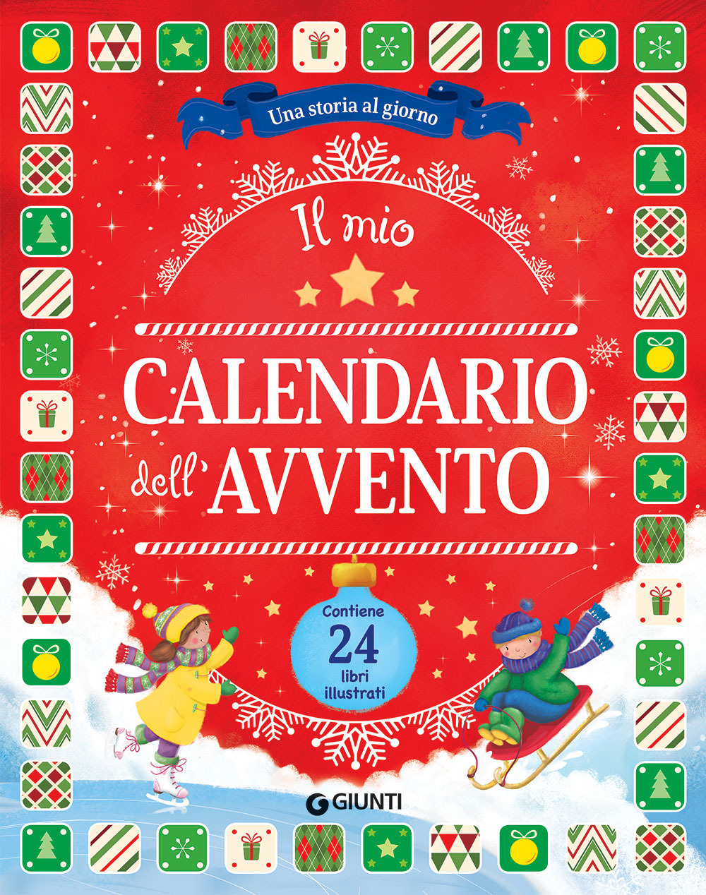 Libro mio calendario dell'Avvento. Una storia al giorno di - ean 9788809967069 - Giunti Editore