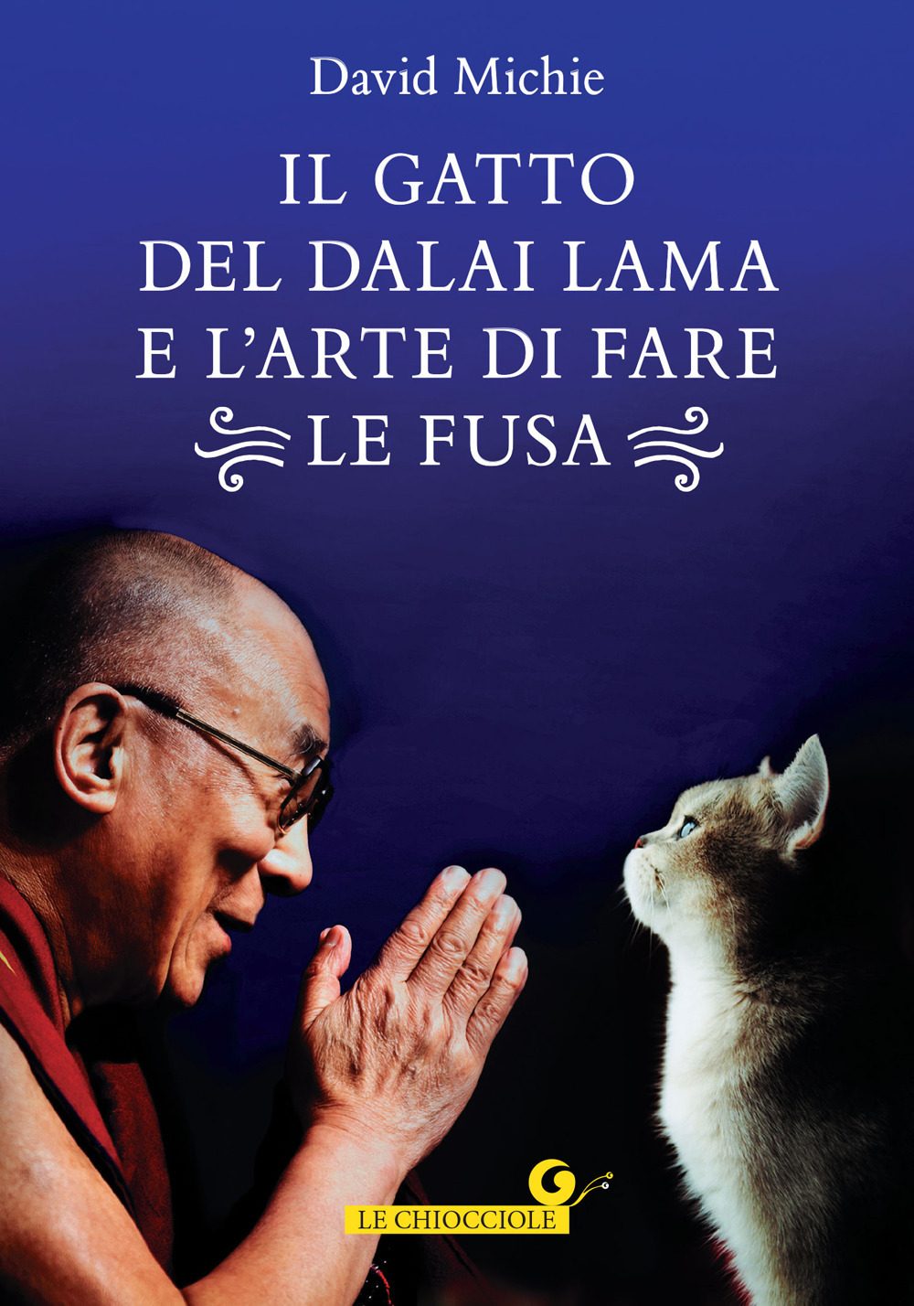 Libro gatto del Dalai Lama e l'arte di fare le fusa di David Michie - ean 9788809967175 - Giunti Editore