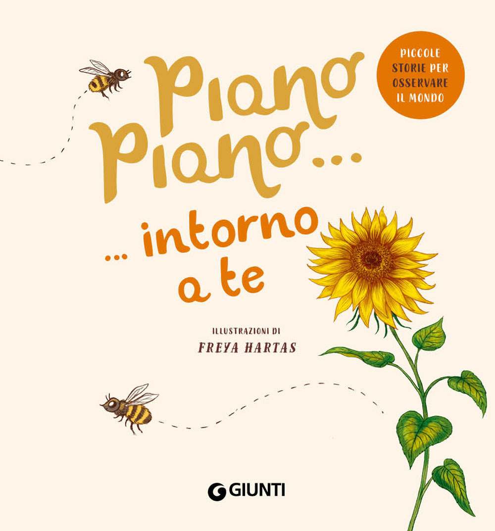 Libro Piano piano... Intorno a te di Rachel Williams - ean 9788809967304 - Giunti Editore