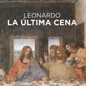 Libro Leonardo da Vinci. Il Cenacolo. Ediz. spagnola di Domenico Laurenza; Carlo Pedretti; Rodolfo Papa; Marco Pistoia - ean 9788809968486 - Giunti Editore