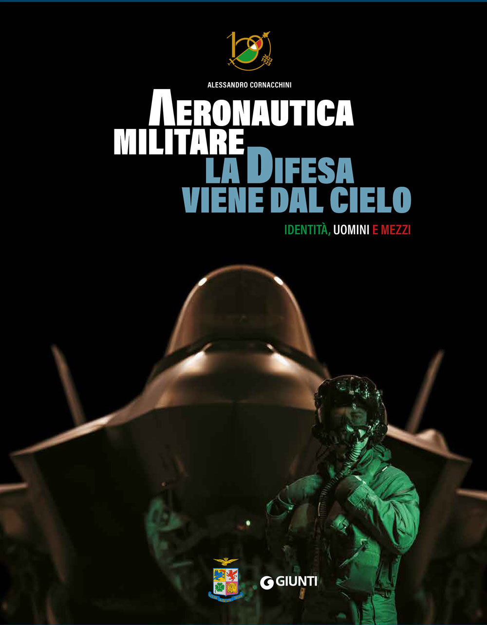 Libro Aeronautica militare. La difesa viene dal cielo. Identità