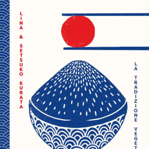 Libro Giappone. La tradizione vegetale di Lina Kurata; Setsuko Kurata - ean 9788809969209 - Giunti Editore