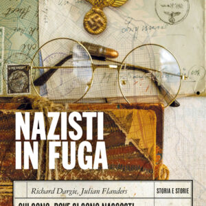 Libro Nazisti in fuga. Chi sono