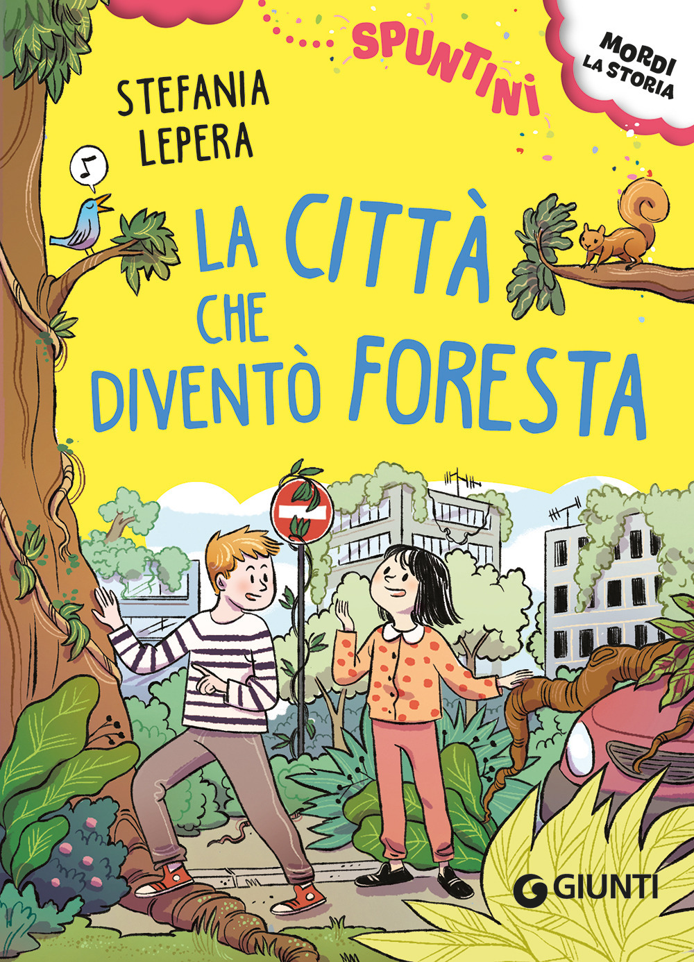 Libro città che diventò foresta. Ediz. ad alta leggibilità di Stefania Lepera - ean 9788809969520 - Giunti Editore
