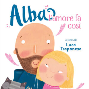 Libro amore fa così. Alba di Patrizia Rinaldi - ean 9788809969599 - Giunti Editore