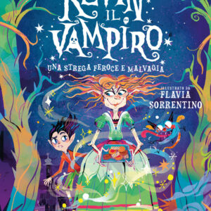 Libro strega feroce e malvagia. Kevin il vampiro di Matt Brown - ean 9788809969827 - Giunti Editore