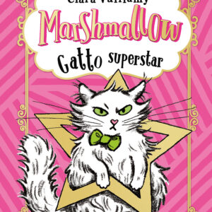 Libro Marshmallow. Gatto superstar di Clara Vulliamy - ean 9788809970281 - Giunti Editore