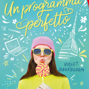 Libro programma perfetto di Violet Darkbloom - ean 9788809970342 - Giunti Editore