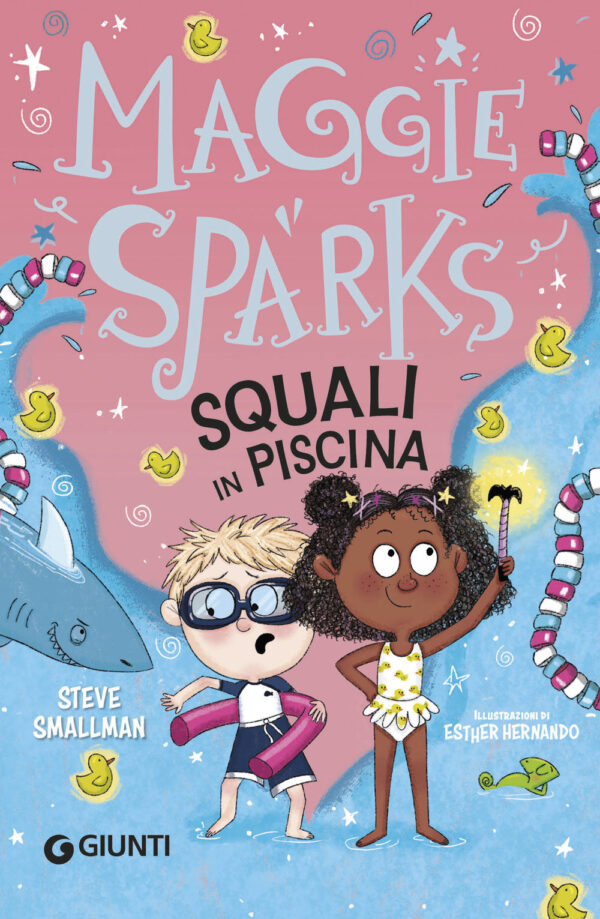 Libro Squali in piscina! Maggie Sparks di Steve Smallman - ean 9788809970465 - Giunti Editore