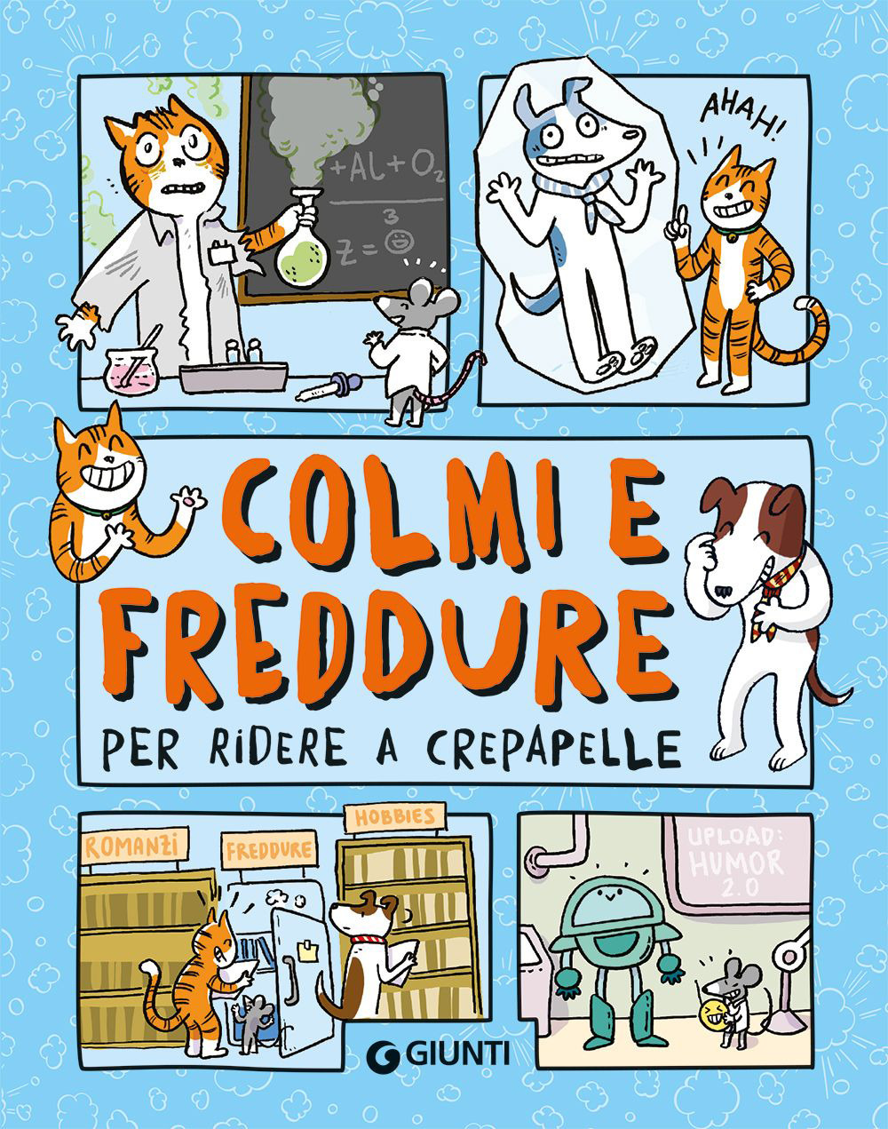 Libro Colmi e freddure per ridere a crepapelle di  - ean 9788809970502 - Giunti Editore