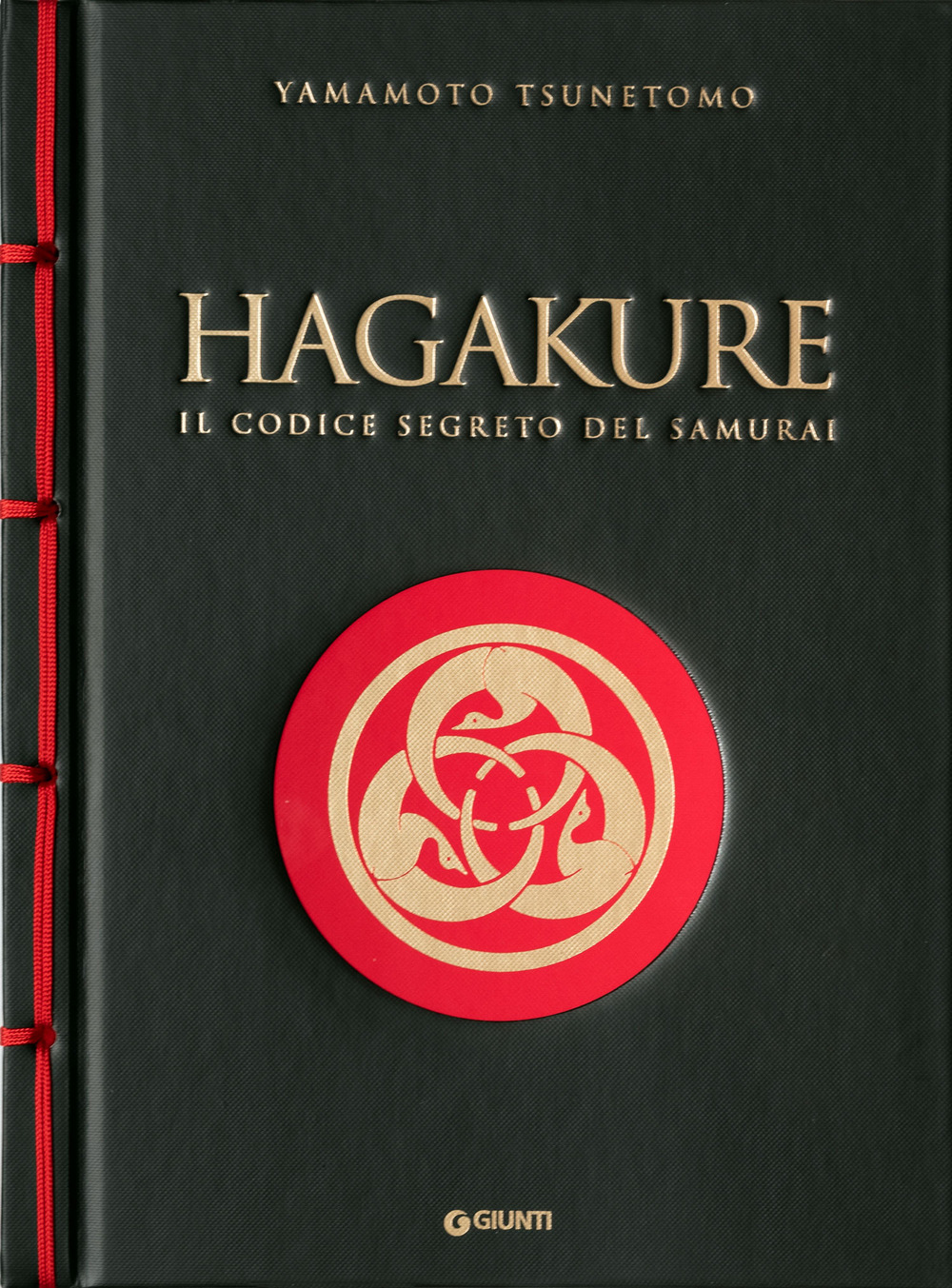 Libro Hagakure. Il codice segreto del samurai di Yamamoto Tsunetomo - ean 9788809970557 - Giunti Editore