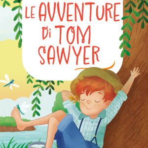 Libro avventure di Tom Sawyer di Mark Twain - ean 9788809970779 - Giunti Editore