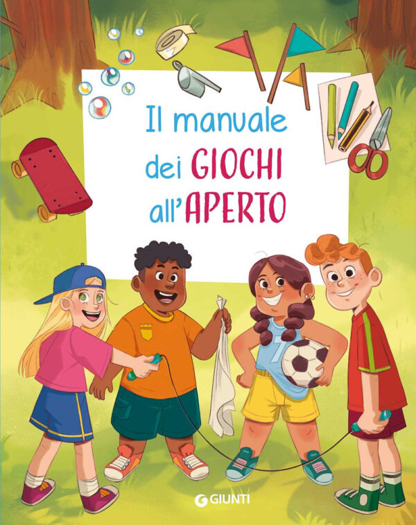 Libro manuale dei giochi all'aperto di Maria Chiara Bettazzi - ean 9788809970922 - Giunti Editore
