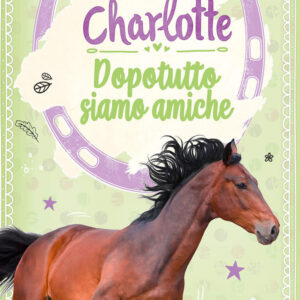 Libro Dopotutto siamo amiche. Charlotte di Nele Neuhaus - ean 9788809971127 - Giunti Editore