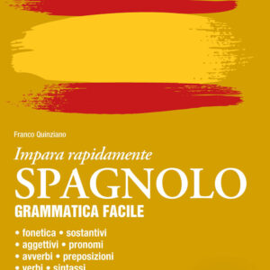 Libro Spagnolo. Grammatica facile di Franco Quinziano - ean 9788809971349 - Giunti Editore
