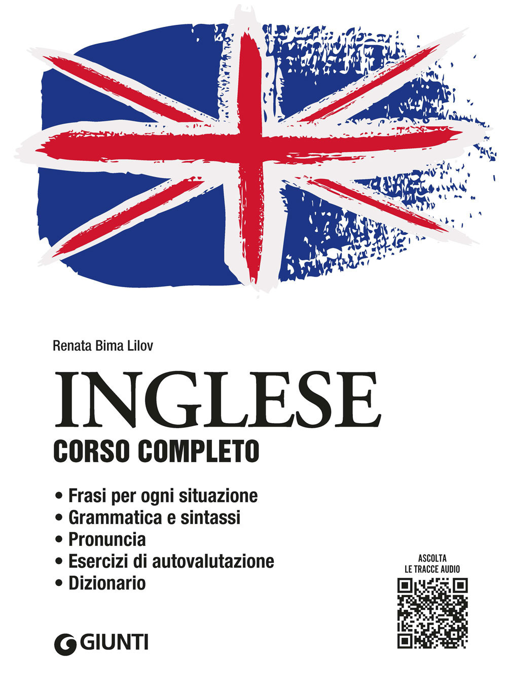 Libro Inglese. Corso completo di Renata Bima Lilov - ean 9788809971363 - Giunti Editore