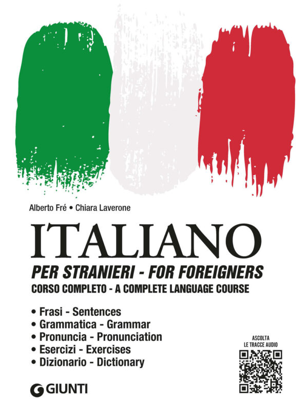 Libro Italiano per stranieri. Corso completo di Alberto Fré; Chiara Laverone - ean 9788809971370 - Giunti Editore