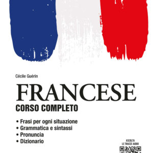 Libro Francese. Corso completo di Cécile Guérin - ean 9788809971387 - Giunti Editore