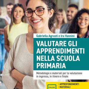 Libro Valutare gli apprendimenti nella scuola primaria. Metodologie e materiali per la valutazione in ingresso